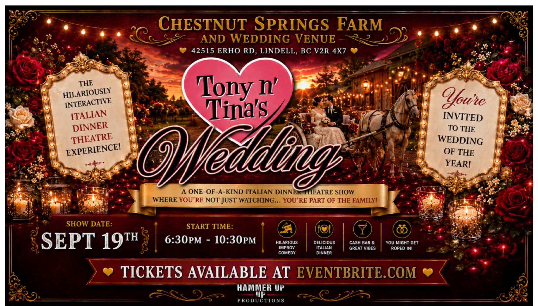 Tony n' Tina's wedding event at Chestnut Springs on Sept 19